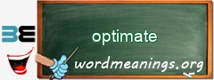 WordMeaning blackboard for optimate